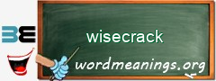 WordMeaning blackboard for wisecrack